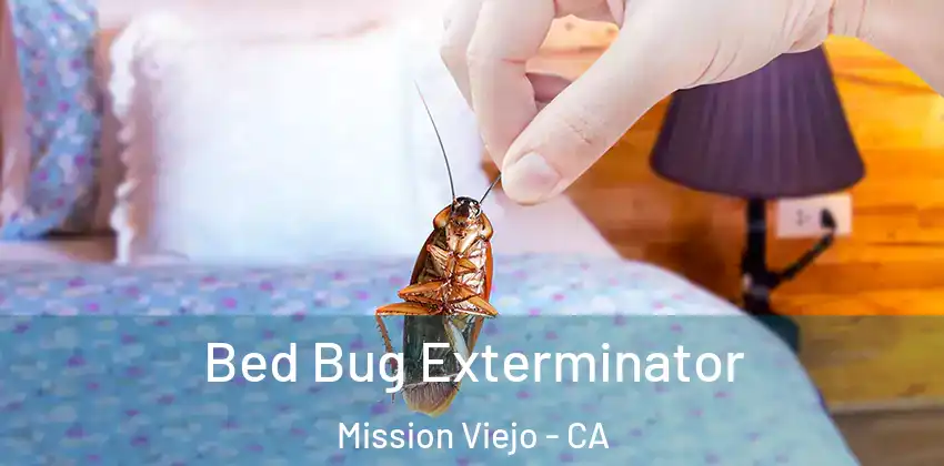  Bed Bug Exterminator Mission Viejo - CA
